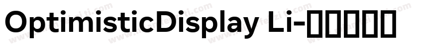 OptimisticDisplay Li字体转换